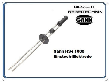 Gann HS-i 1000 Isolierte Einstech-Elektrode für Schüttgut-Messung